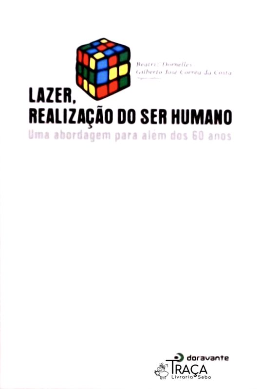 Lazer, Realização do Ser Humano