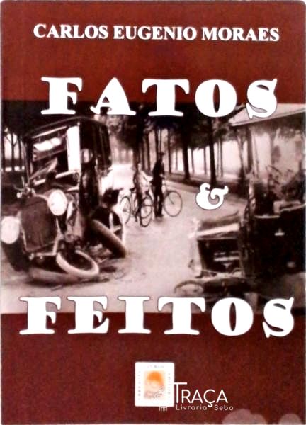 Fatos E Feitos