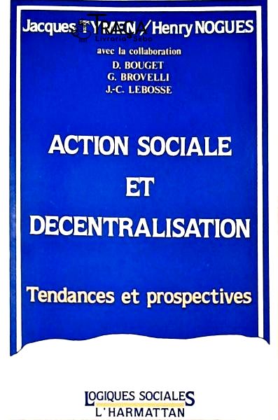 Action Sociale Et Decentralisation