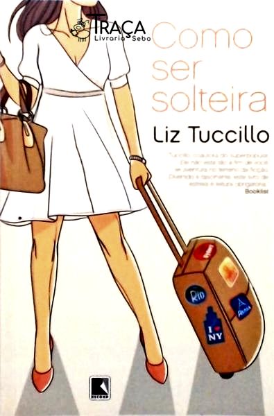 Como Ser Solteira