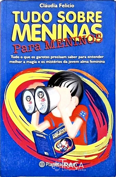 Tudo Sobre Meninas para Meninos