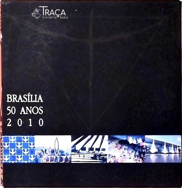 Brasília 50 Anos 2010