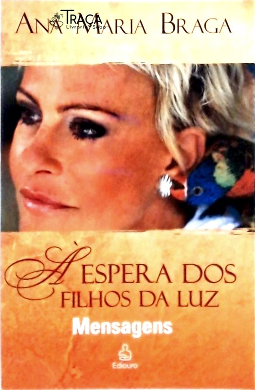 À Espera Dos Filhos Da Luz