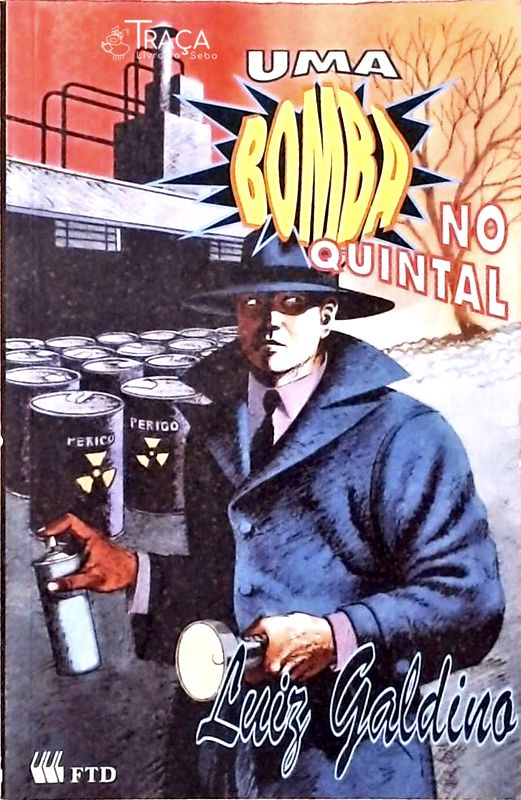 Uma Bomba No Quintal