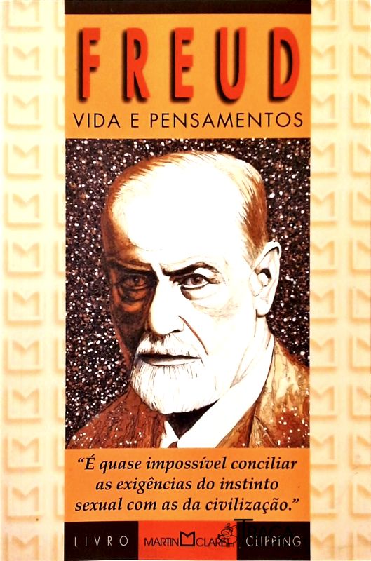 Freud - Vida e Pensamentos