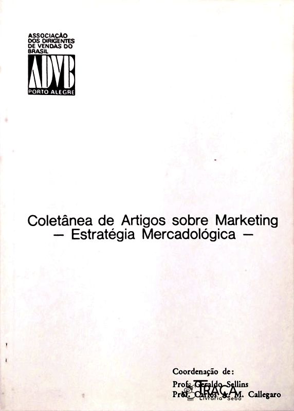 Coletânea de Artigos Sobre Marketing - Potencial e Previsão de Vendas