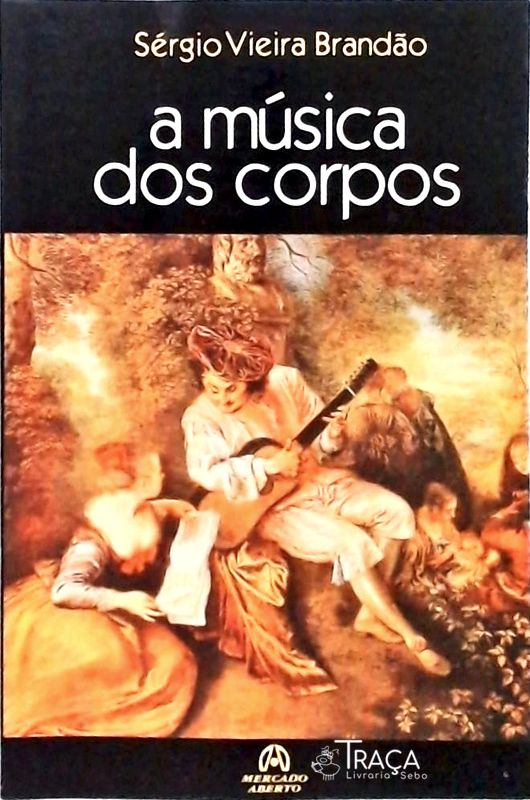 A Música dos Corpos