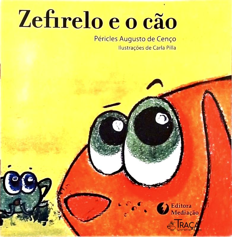 Zefirelo E O Cão