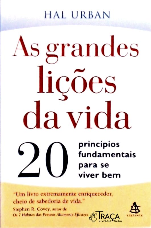 As Grandes Lições da Vida