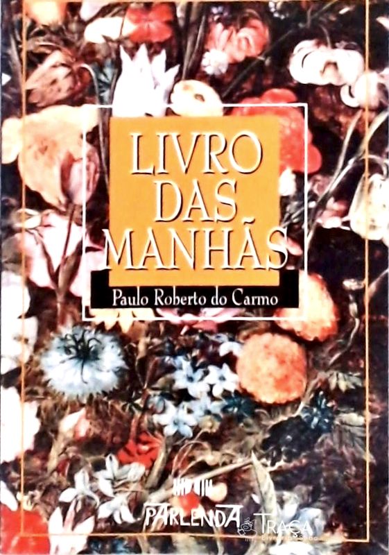 Livro Das Manhãs