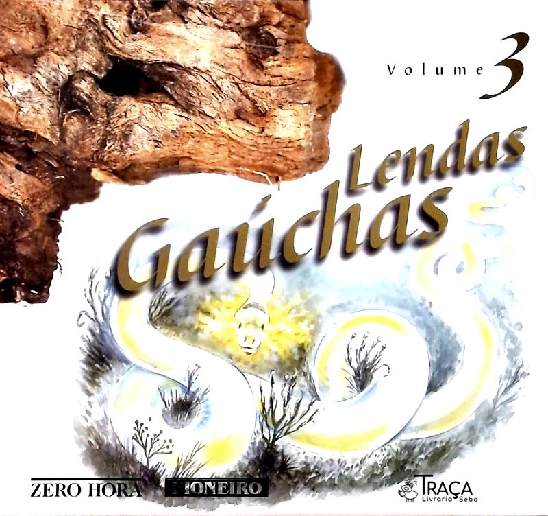 Lendas Gaúchas Volume 3