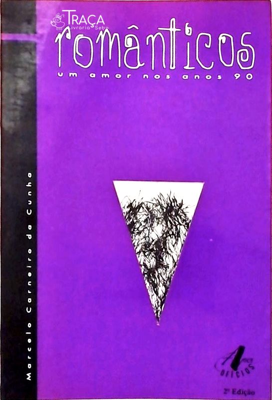 Românticos - Um Amor Nos Anos 90