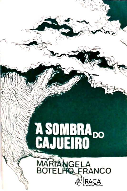 À Sombra do Cajueiro