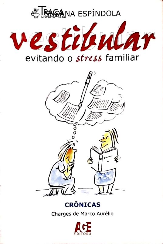 Vestibular - Evitando o Stress Familiar