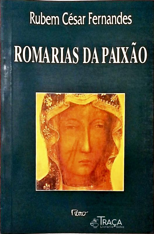 Romarias Da Paixão