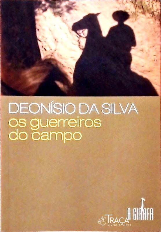 Os Guerreiros do Campo