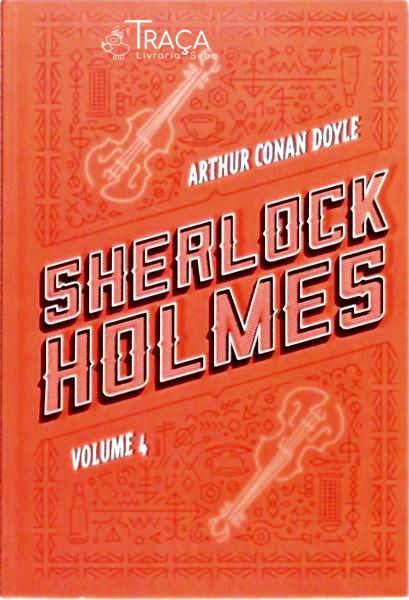 Sherlock Holmes - Volume 4