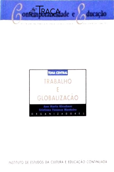 Contemporaneidade E Educação - Trabalho E Globalização
