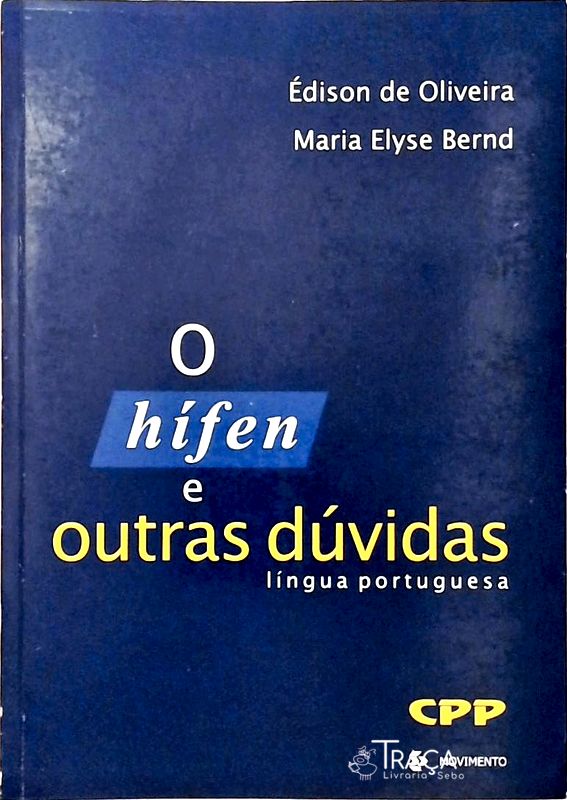 O Hífen e Outras Dúvidas (2000)