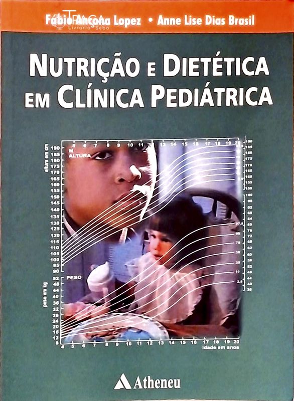 Nutrição e Dietética em Clínica Pediátrica
