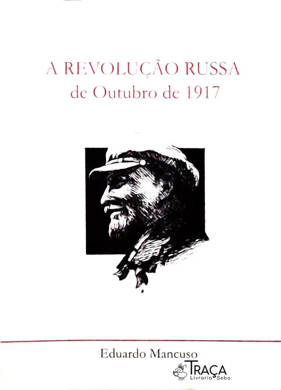A Revolução Russa de Outubro de 1917