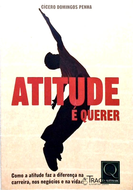 Atitude é Querer