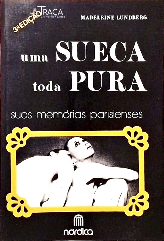 Uma Sueca Toda Pura