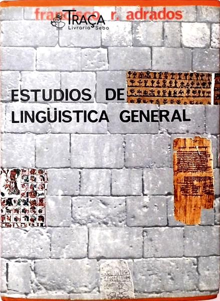 Estudios de Linguistica General