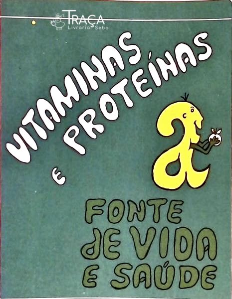 Vitaminas e Proteínas