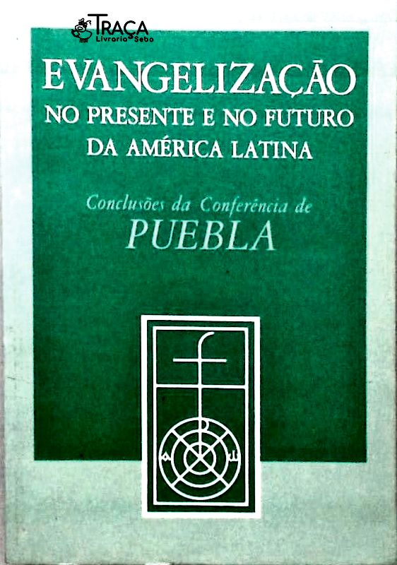 Evangelização No Presente e No Futuro da América Latina