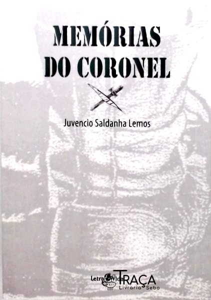 Memórias Do Coronel