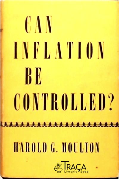 Can Inflation Be Controlled ?