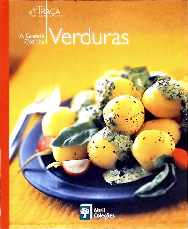 A Grande Cozinha - Verduras