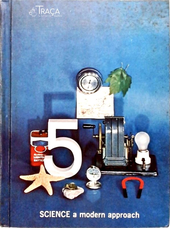 Science a Modern Approach - Volume 5