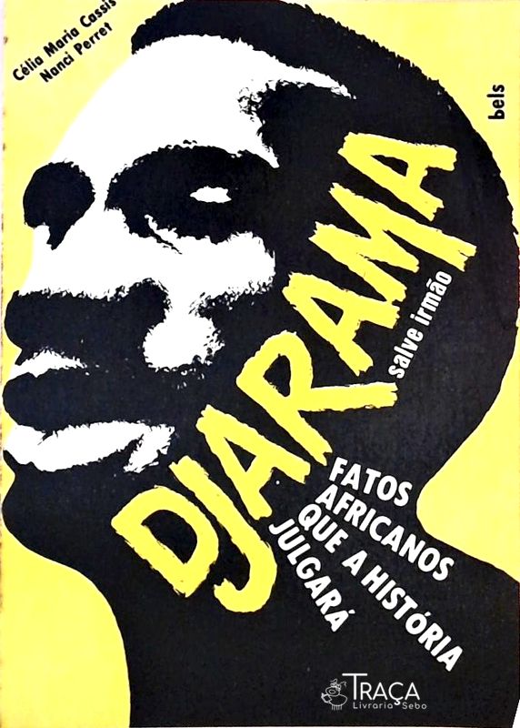Djarama- Fatos Africanos Que a História Julgará