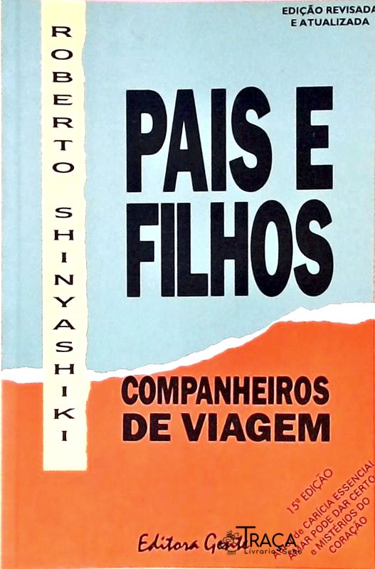 Pais e Filhos - Companheiros de Viagem