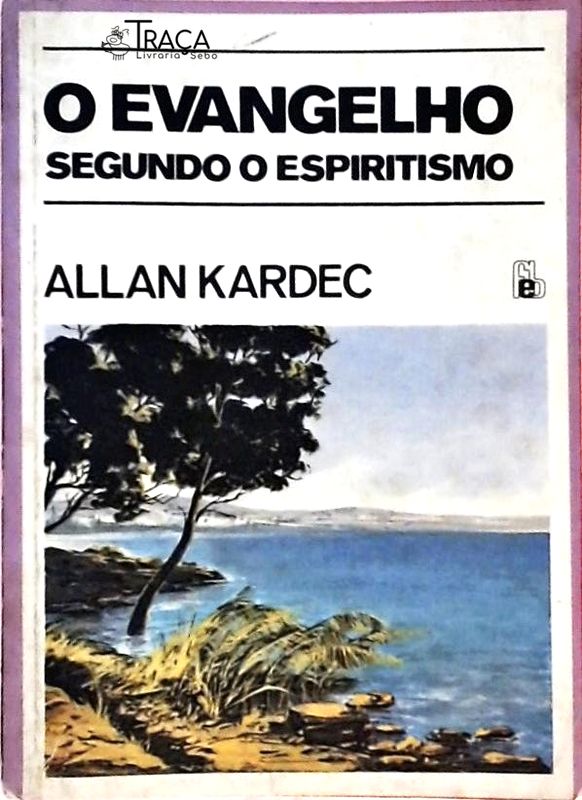 O Evangelho Segundo o Espiritismo