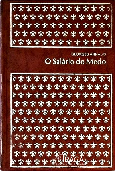 O Salário Do Medo