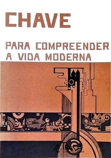 Chave - Para Compreender A Vida Moderna
