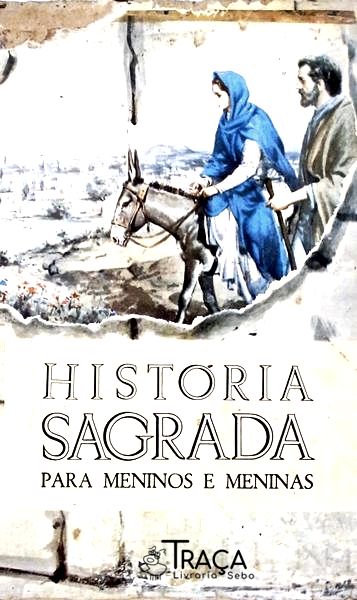 História Sagrada para Meninos e Meninas - 6 Volumes