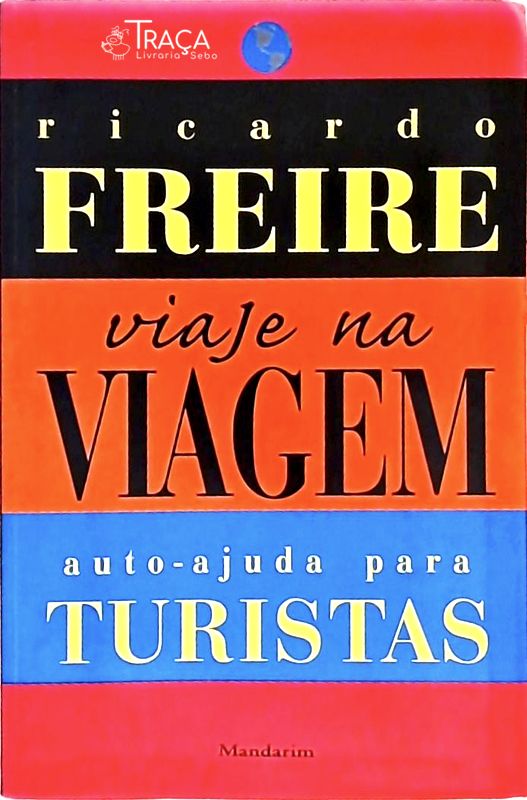 Viaje Na Viagem - Auto-ajuda para Turistas