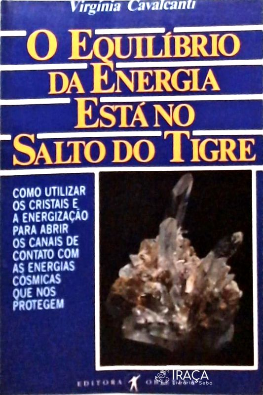 O Equilíbrio da Energia Está No Salto do Tigre