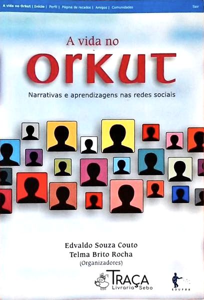 A Vida No Orkut
