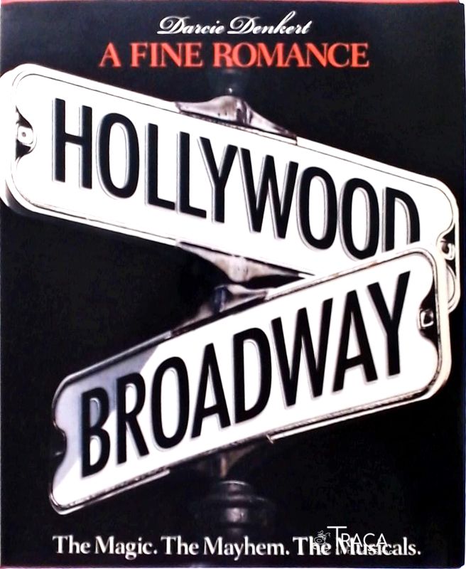 Hollywood And Broadway - a Fine Romance