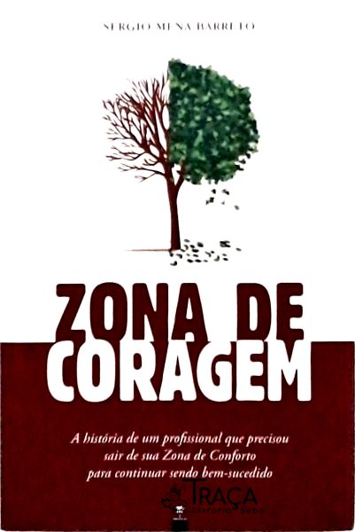 Zona De Coragem