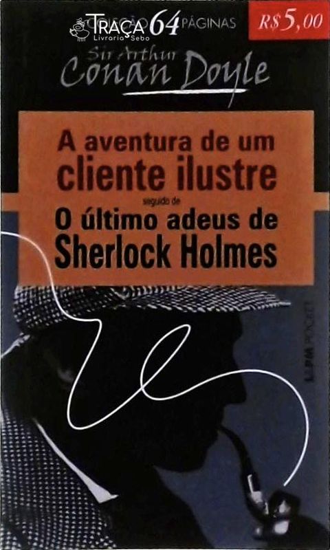 A Aventura de Um Cliente Ilustre