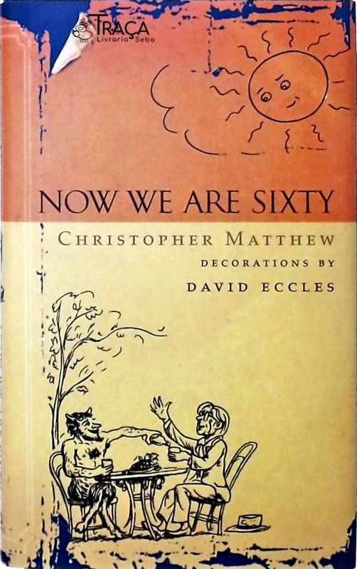 Now We are Sixty