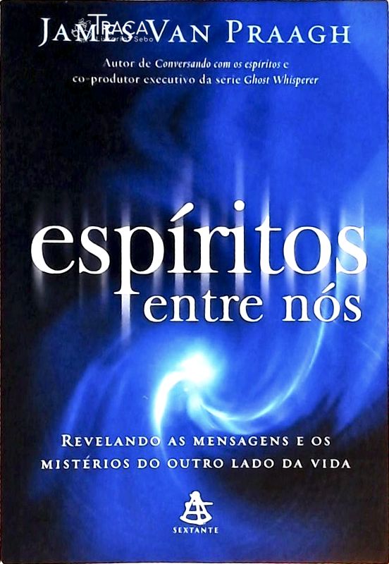 Espíritos Entre Nós