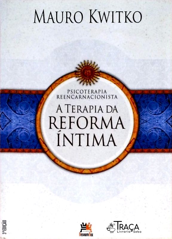 A Terapia da Reforma Íntima