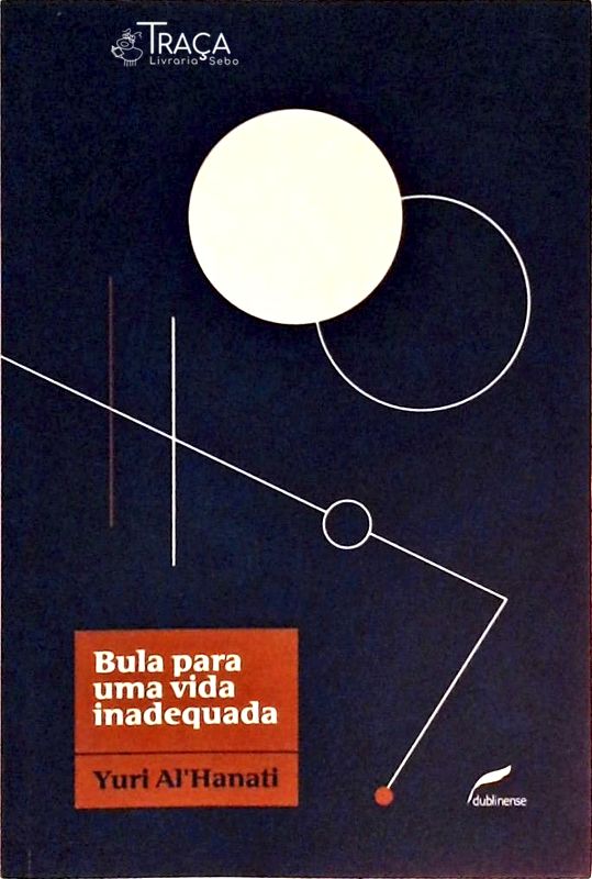 Bula Para Uma Vida Inadequada